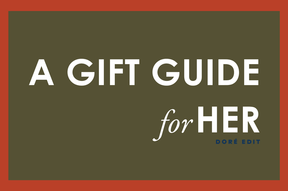 A Gift Guide for Her