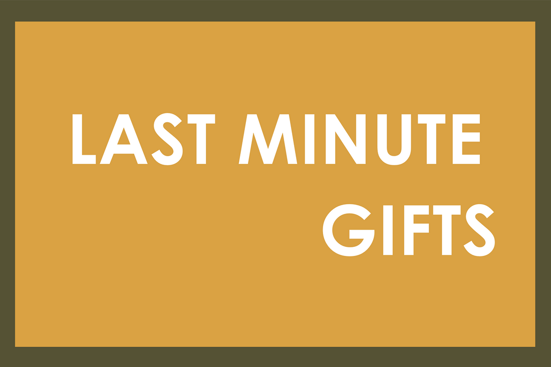 Last Minute Gifts
