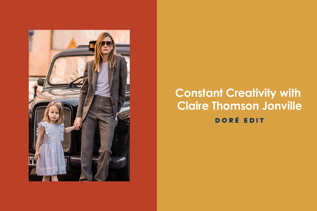 Constant Creativity with Claire Thomson Jonville