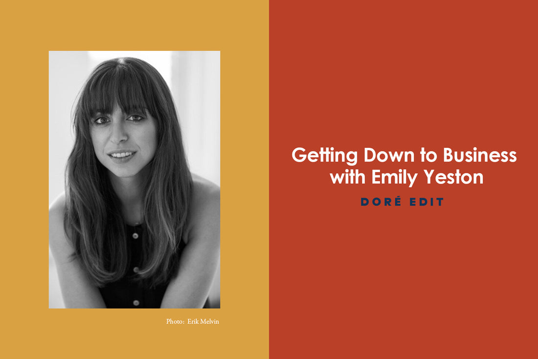 Getting Down to Business with Emily Yeston