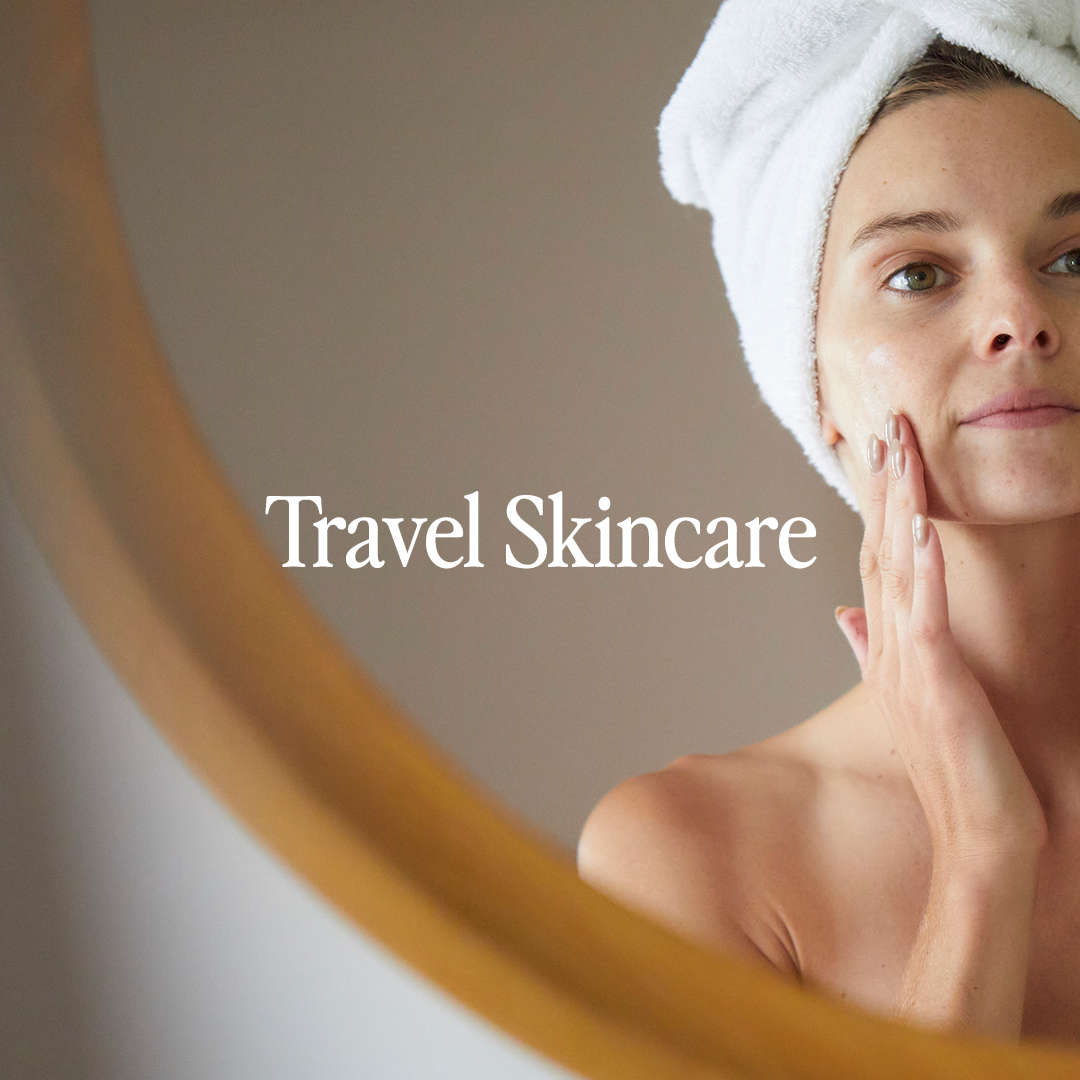 Travel Skincare
