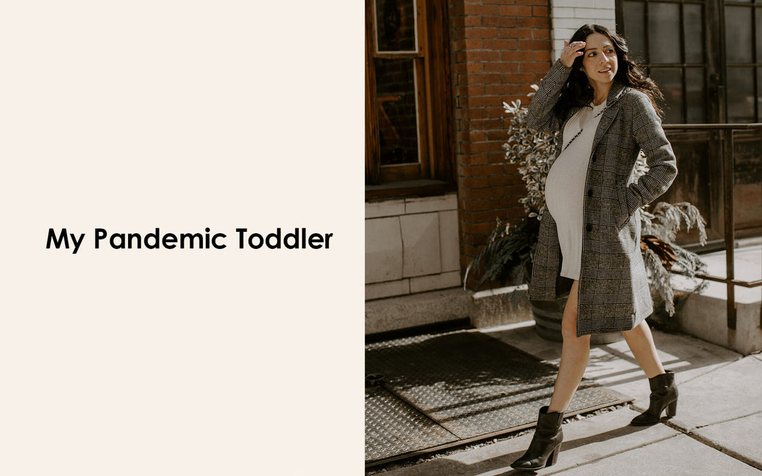 My Pandemic Toddler