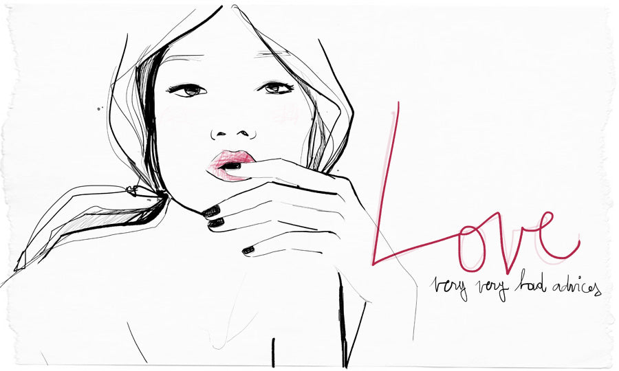 <!--:en-->Your Best Worst Advice / Love<!--:--><!--:fr-->Vos Meilleurs Pires Conseils / Amours<!--:-->