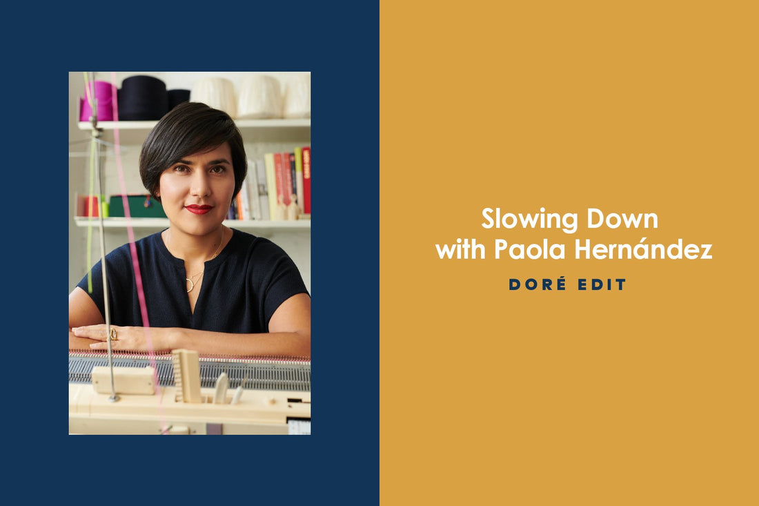 Slowing Down with Paola Hern√°ndez