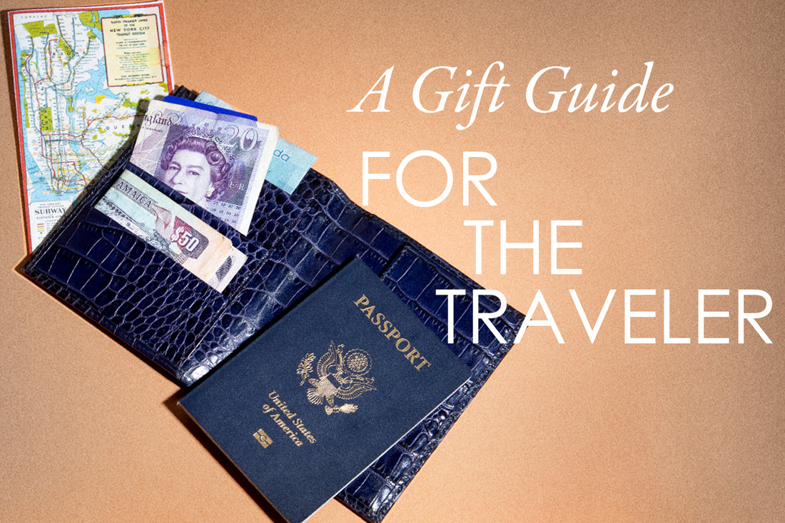 A Gift Guide for the Traveler